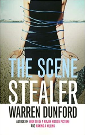 The Scene Stealer by Warren Dunford