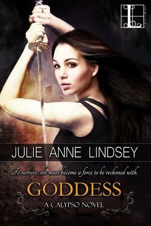 Goddess by Julie Anne Lindsey