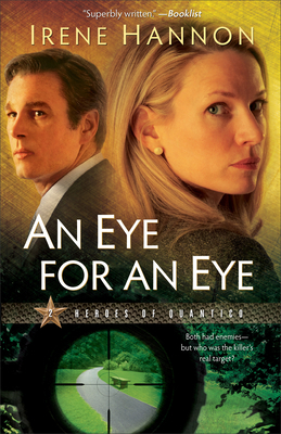 An Eye for an Eye by Irene Hannon