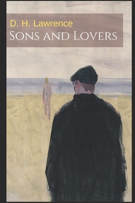 Sons and Lovers by D.H. Lawrence