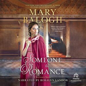 Someone to Romance by Mary Balogh