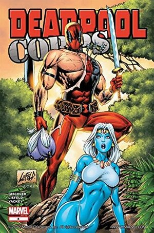 Deadpool Corps #8 by Rob Liefeld, Victor Gischler, Adelso Corona