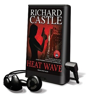 Heat Wave by Richard Castle