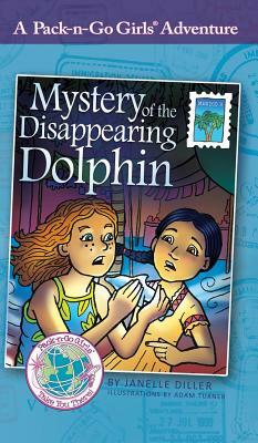 Mystery of the Disappearing Dolphin: Mexico 2 by Janelle Diller