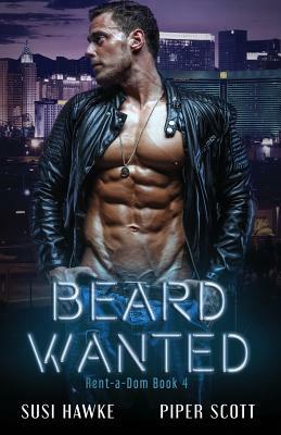 Beard Wanted by Susi Hawke, Piper Scott