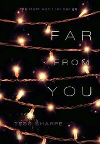 Far from You by Tess Sharpe