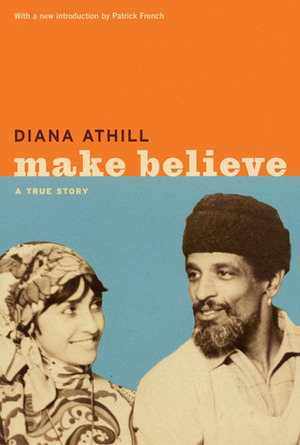 Make Believe: A True Story by Diana Athill