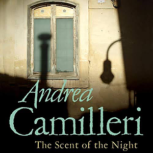 The Scent of the Night  by Andrea Camilleri