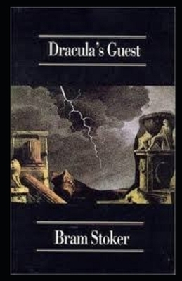 Dracula's Guest Illustrated by Bram Stoker