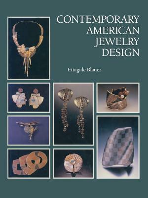 Contemporary American Jewelry Design by Ettagale Blauer