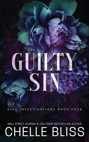 Guilty Sin by Chelle Bliss