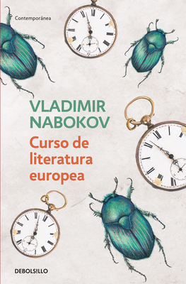 Curso de Literatura Europea / Lectures on European Literatura by Vladimir Nabokov