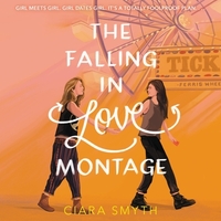 The Falling in Love Montage by Ciara Smyth