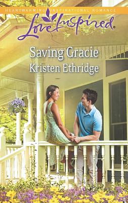 Saving Gracie by Kristen Ethridge