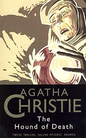 The Hound of Death by Agatha Christie