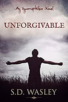 Unforgivable by S.D. Wasley