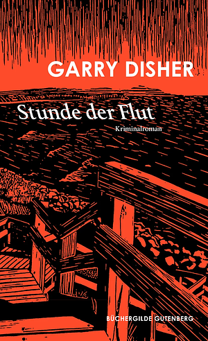 Stunde der Flut by Garry Disher