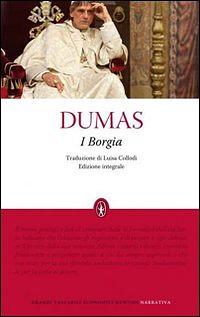 I Borgia by Alexandre Dumas