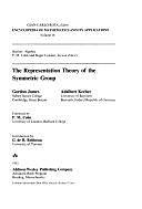 The Representation Theory of the Symmetric Group by Adalbert Kerber, Gordon Douglas James