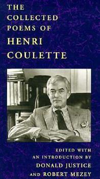 The Collected Poems of Henri Coulette by Henri Coulette