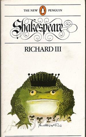 King Richard the Third by William Shakespeare