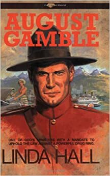 August Gamble by Linda Hall