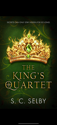 The King's Quartet by S. C. Selby