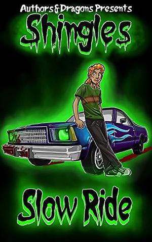 Slow Ride by John G. Hartness, Authors and Dragons