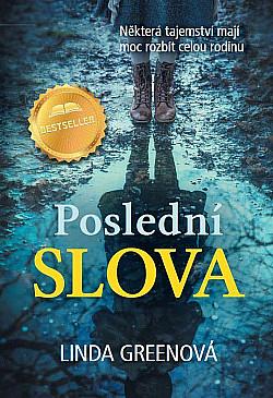 Poslední slova by Linda Green