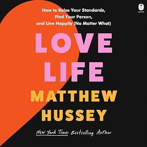 Love Life by Matthew Hussey