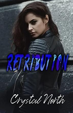 Retribution by Crystal North
