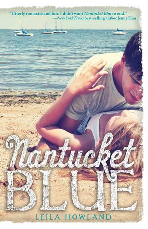 Nantucket Blue by Leila Howland