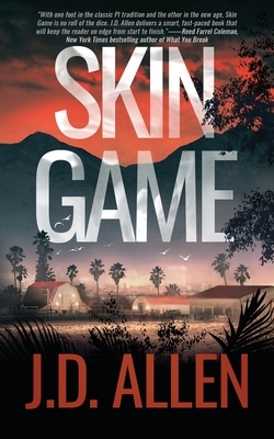 Skin Game by J.D. Allen