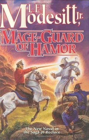 Mage-Guard of Hamor by L.E. Modesitt Jr.