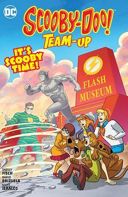Scooby-Doo! Team Up: It's Scooby Time! by Sholly Fisch, Darío Brizuela