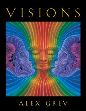 Visions by Alex Grey