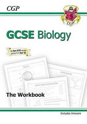 Biology: GCSE: The Workbook by Richard Parsons