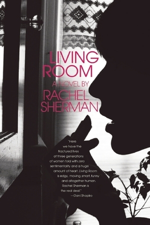 Living Room by Rachel Sherman