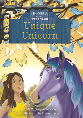 Unique Unicorn: Book 5 by Whitney Sanderson
