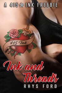 Ink and Threads by Rhys Ford