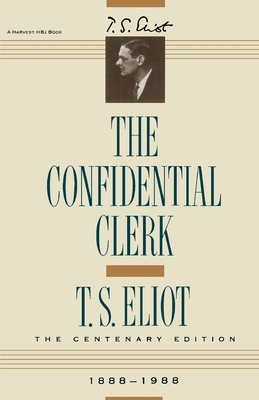 Confidential Clerk by T.S. Eliot