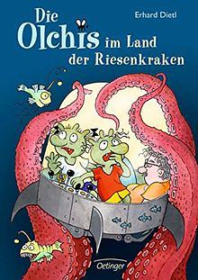 Die Olchis im Land der Riesenkraken by Erhard Dietl