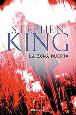 La zona muerta by Stephen King