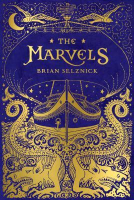 The Marvels by Brian Selznick