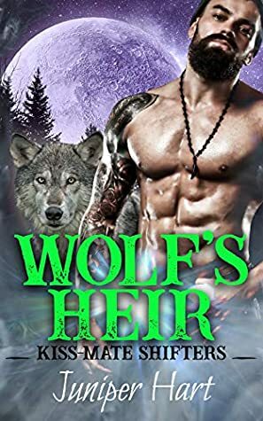 Wolf's Heir by Juniper Hart