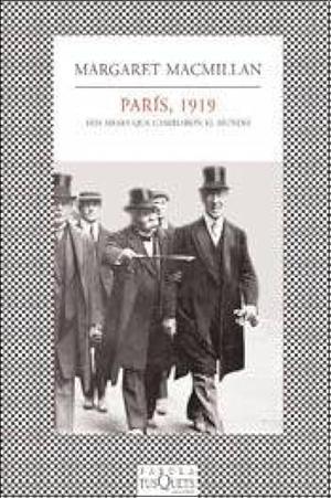 Paris, 1919 by Margaret MacMillan, Margaret MacMillan