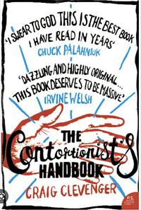 The Contortionist's Handbook by Craig Clevenger