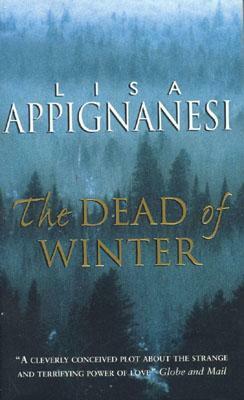 The Dead of Winter by Lisa Appignanesi