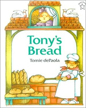 Tony's Bread: An Italian Folktale by Tomie dePaola