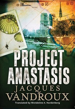 Project Anastasis by Jacques Vandroux, Wendeline A. Hardenberg